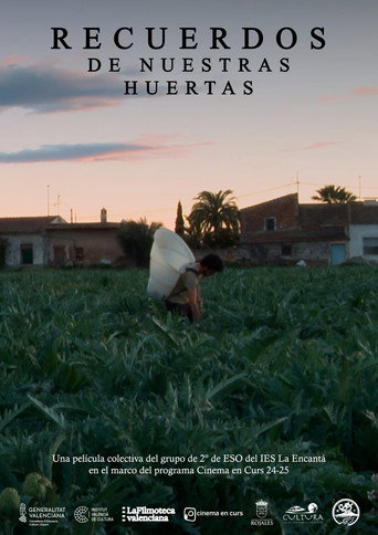 Recuerdos de nuestras huertas