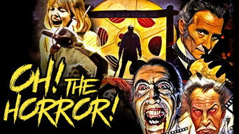 Oh! The Horror! (2017)