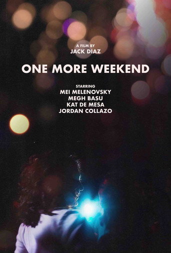 One More Weekend (2024)