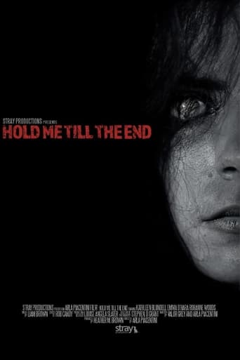 Poster of Hold Me Till The End