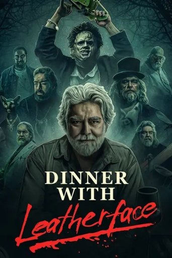 Dinner with Leatherface (2024)