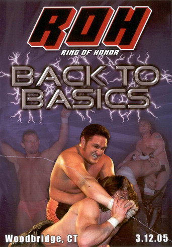 ROH: Back To Basics (2005)