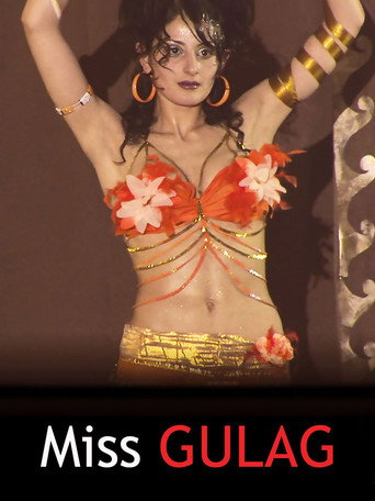 Miss Gulag (2007)