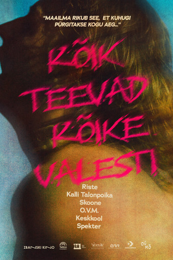 Kõik teevad kõike valesti (Uus Eesti punk)