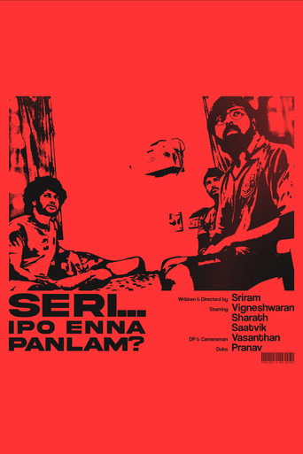 Seri... Ippo Enna Panlam? (2023)