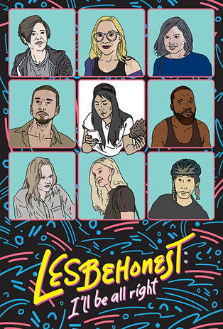Lesbehonest: I’ll Be All Right poster