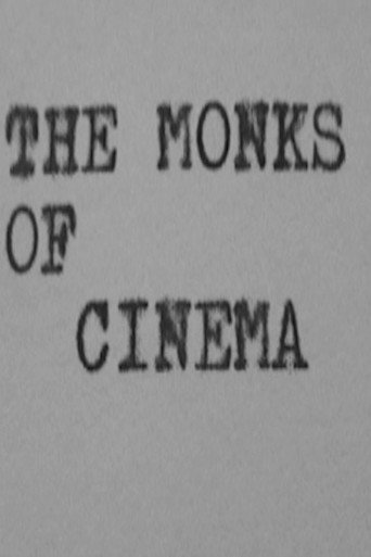 The Monks of Cinema (2006)