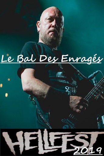 Le Bal des Enragés au Hellfest 2019 poster