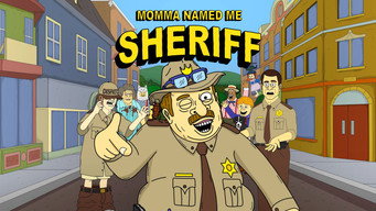 #6 Momma Named Me Sheriff