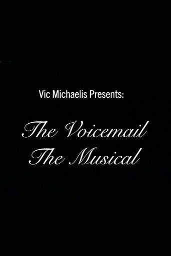 The Voicemail the Musical
