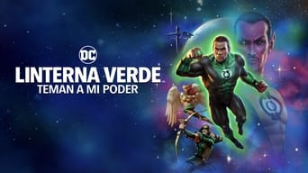 Galeria 5 - Linterna Verde: Teman a mi poder