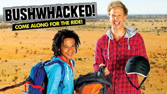 Bushwhacked! (2012-2015)
