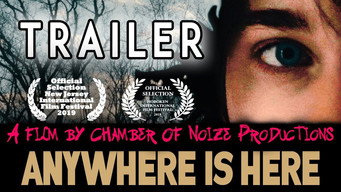 Anywhere Is Here (2019)
