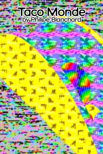 Taco Monde (2005) Taco Monde (2005)