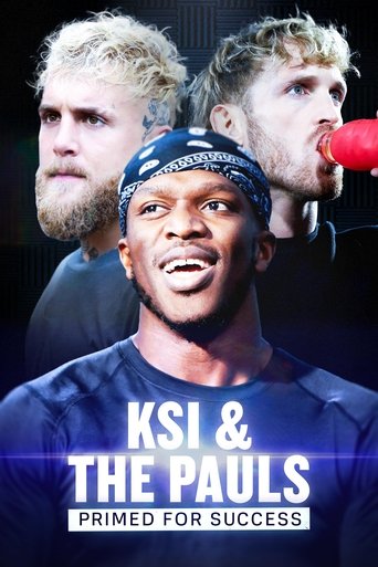 KSI & The Pauls: Primed for Success (2023) KSI & The Pauls: Primed for Success (2023)