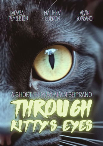 Through Kitty&rsquo;s Eyes (2013)