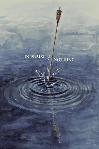 Poster för In Praise of Nothing