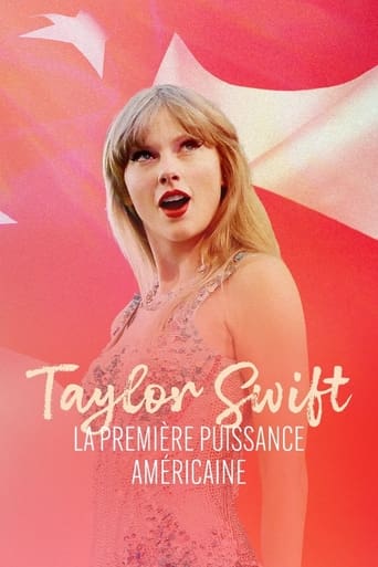 Taylor Swift, la première puissance américaine (2024)