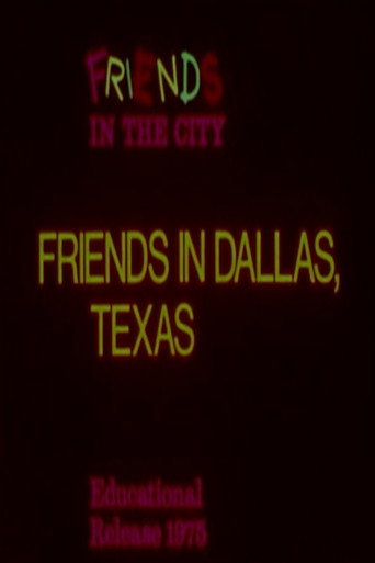 Friends in Dallas, Texas (1970)