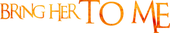 Bring Her to Me logo