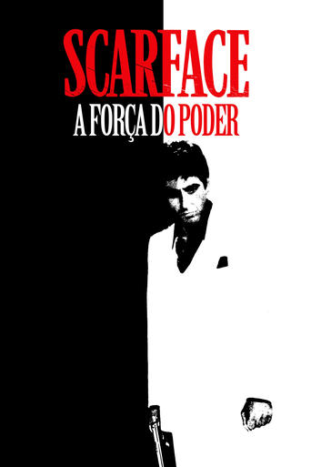 Scarface - A Força do Poder