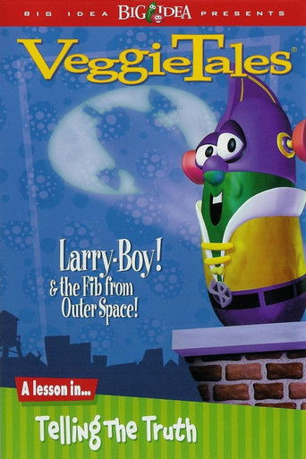 Veggietales: Larry-Boy! and the Fib From Outer Space! (1997)