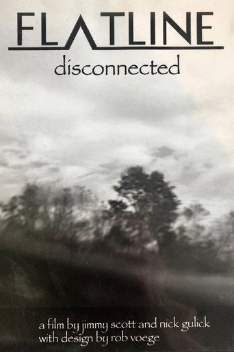 Flatline: Disconnected
