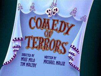 Episode 7 — Comedy of Terrors