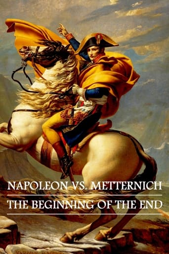 Poster of Napoleon vs. Metternich: The Beginning of the End