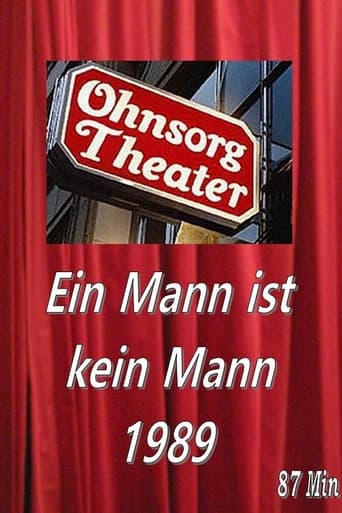 Poster of Ohnsorg Theater - Ein Mann ist kein Mann