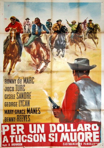 Per un dollaro a Tucson si muore (1965)
