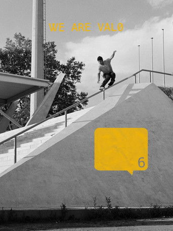 We Are Valo 6 poster