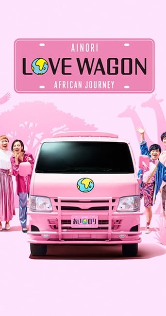 Ainori Love Wagon: African Journey en streaming 