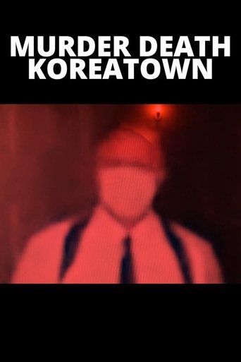 Murder Death Koreatown (2020)