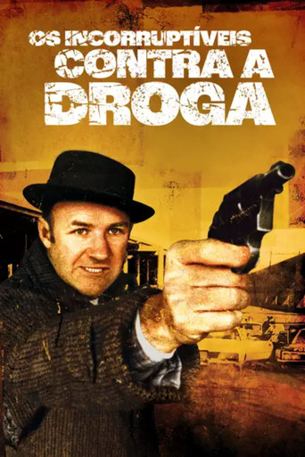 Os Incorruptíveis Contra a Droga