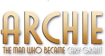 Archie: The Man Who Became Cary Grant logo
