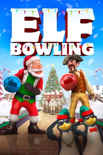 Elf Bowling: The Movie (2007)