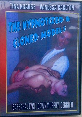 The Hypnotized & Cloned Models