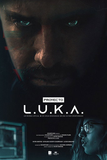 Proyecto L.U.K.A. — Film en streaming