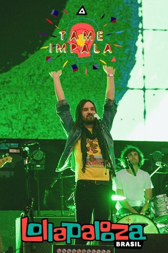 Tame Impala - Lollapalooza Brazil 2016 (2016)