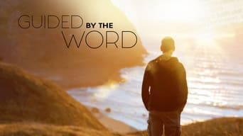 Guided by the Word (2017)