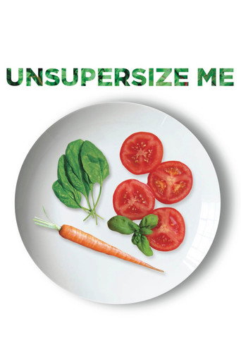 Unsupersize Me (2013)