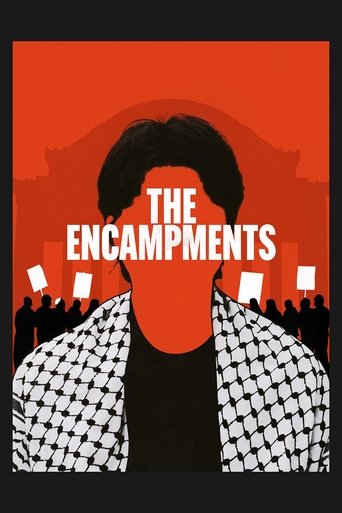 The Encampments (2025) The Encampments (2025)