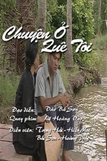 Chuyện Ở Quê Tôi (Tập 01)