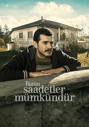 Poster of Bütün Saadetler Mümkündür