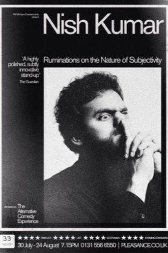 Nish Kumar: Ruminations on the Nature of Subjectivity