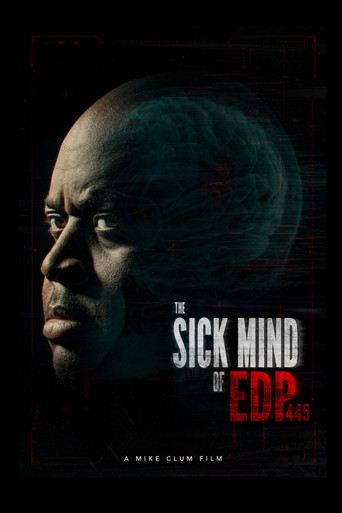 The Sick Mind of EDP445