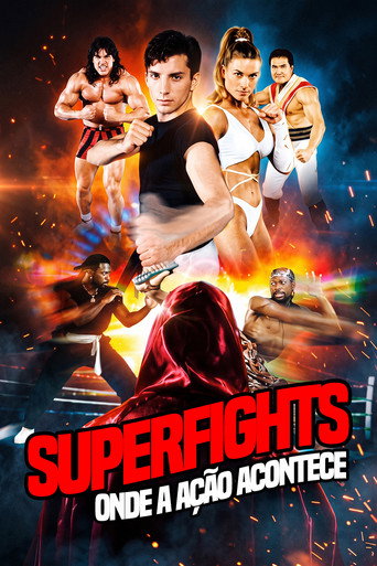 Superfights: Onde a Ação Acontece