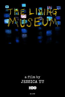 The Living Museum (1998)