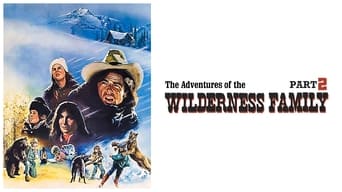 #3 The Further Adventures of the Wilderness Family